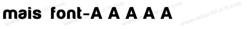 mais font字体转换